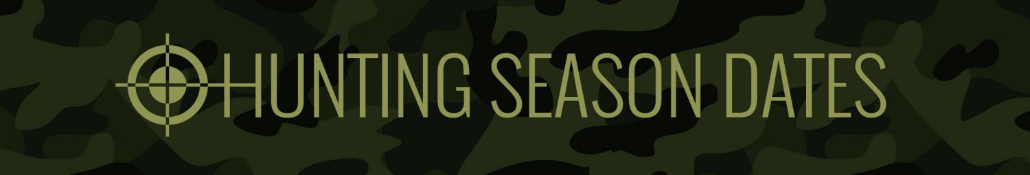 Hunting Season Dates